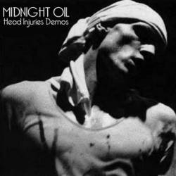Midnight Oil : Head Injuries Demos